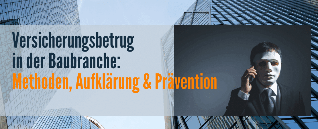 Versicherungsbetrug in der Baubranche Titelbild