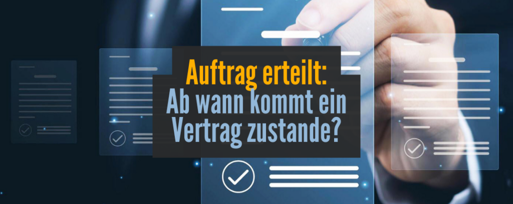 Ab wann kommt ein Vertrag wirklich zustande Titelbild