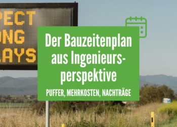 Der Bauzeitenplan aus Ingenieursperspektive - Titelbild